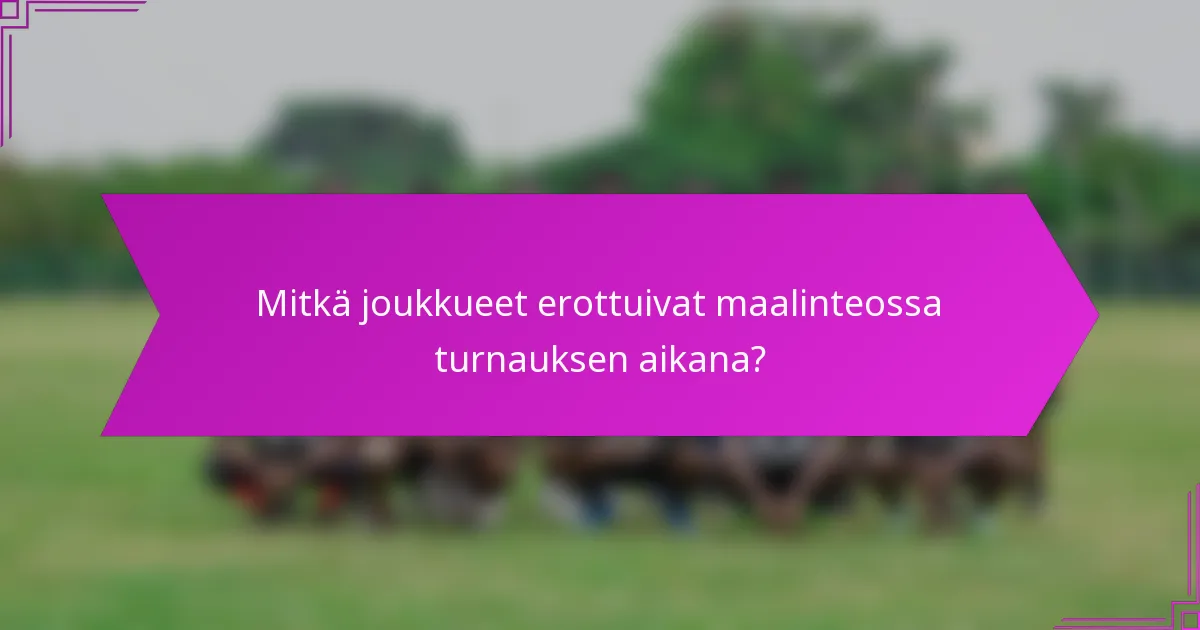 Mitkä joukkueet erottuivat maalinteossa turnauksen aikana?